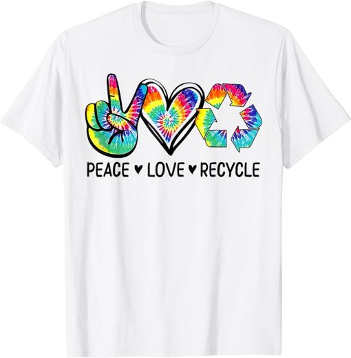 Peace Love Earth Day Tie Dye Hippie Funny Kids Women Love T-Shirt