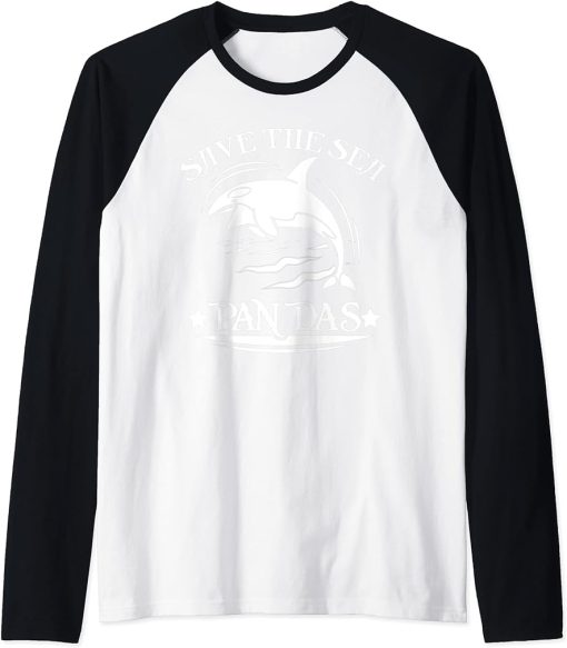 Save The Sea Pandas Orca Whale Gift Killer Whale Raglan Baseball Tee